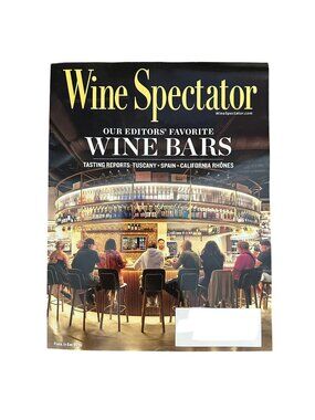 Wine Spectator October 2025 Favorite Wine Bars California Rhone Spain